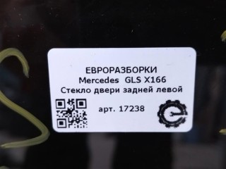 Стекло двери задней левой, ориг. номер NOMER, A1667352510, KATALOGU, Mercedes-Benz GLS X166 2015-2019