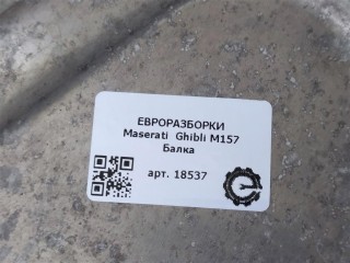 Балка, ориг. номер NOMER, KATALOGU, 670002928, Maserati Ghibli M157 2016-2020
